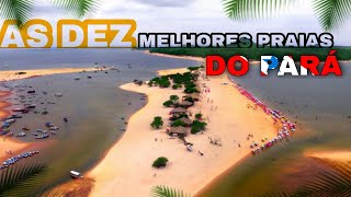 As 10 Melhores PRAIAS do ESTADO do PARÁ Renato Show Aventuras [upl. by Denver928]