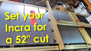 How to get a 52quot cut from your Incra fence system [upl. by Melena309]