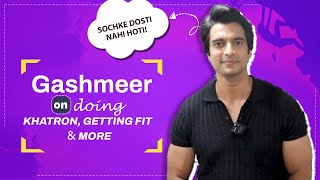 Gashmeer Mahajani On Having All Types Of Fears Getting Back To Fitness amp More [upl. by Ardnaxela945]