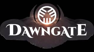 Dawngate  InGame Music [upl. by Alanna]