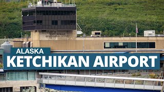 Ketchikan International Airport KTN  Travel Alaska [upl. by Hessney457]