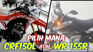 Lebih Canggih Mana Honda CRF150L atau Yamaha WR 155R  Komparasi Motor Trail TerKeren Saat Ini [upl. by Firooc831]