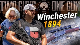 Two Guys One Gun Podcast Episode 28  Winchester 1894 [upl. by Murage78]