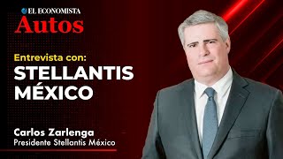 Entrevista con Carlos Zarlenga Presidente de Stellantis México Impulsando el éxito automotriz [upl. by Jariah]