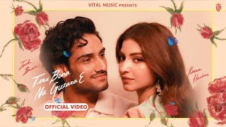 Tere Bina Na Guzara E Official Video Josh  Pehla Tere Nain Mai Dekhe Fer Dekhya Tenu Ni Full Song [upl. by Izawa]