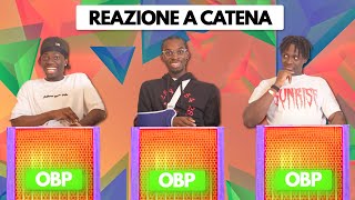 REAZIONE A CATENA OBP EDITION troppi doppi sensi [upl. by Nawek]