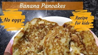 Banana Pancakes 3 Ingredients Recipe without Eggs [upl. by Nodnyl]