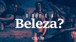 FILOSOFIA O que é a Beleza [upl. by Bowra804]