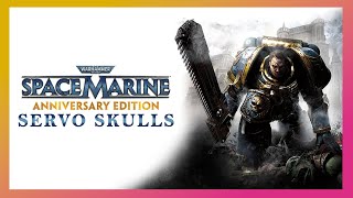 All Servo Skull Audio Logs for Warhammer 40000 Space Marine Anniversary Edition [upl. by Harilda250]