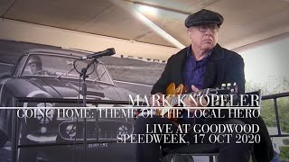 Mark Knopfler  Going Home Theme Of The Local Hero Live At Goodwood SpeedWeek 17th Oct 2020 [upl. by Brose]