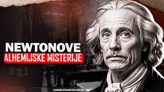 Otkrivanje Newtonovih Alhemijskih Misterija [upl. by Ziza]