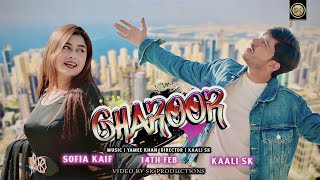 Gharoor By Sofia Kaif amp KaaliSKOfficial  New Pashto پشتو Song 2022  Official  SK Productions [upl. by Trebla]