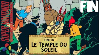 Tintin et le Temple du Soleil SNES  Lets play Fin [upl. by Znieh]