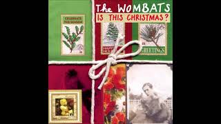 The Wombats  Is This Christmas Audio [upl. by Kcirdla334]