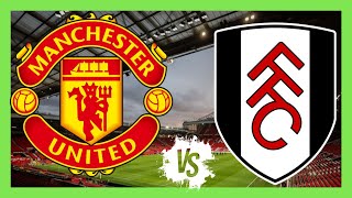 Premier League MANCHESTER UNITED VS FULHAM  Liga Inglesa 20242025 [upl. by Enaht]