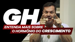 ENTENDA SOBRE O GH  O HORMÔNIO DO CRESCIMENTO [upl. by Ardnazxela]