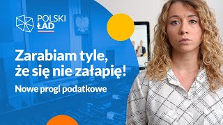 Progi podatkowe na umowie o pracę Co zmienia Polski Ład [upl. by Glenden]