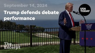 Trump defends debate performance  The Excerpt [upl. by Leveridge]