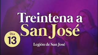 🙏Día 13  Treintena a San José [upl. by Aecila]