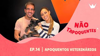 Não TApoquentes  Ep 14  quotApoquentos veterináriosquot [upl. by Nattie]