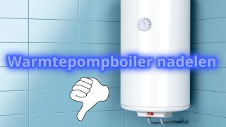 Wat Zijn de Grootste Nadelen van een Warmtepompboiler [upl. by Bondon]