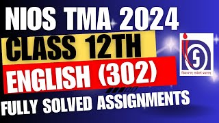 nios 12th english 302 solved tma 2024  nios English 302 solved assignment nios english tma all [upl. by Colt]