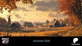 Autumn field  ambience [upl. by Moseley]