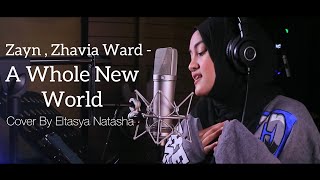 A Whole New World “From Aladdin”  Zayn  Zhavia Ward Cover By Eltasya Natasha [upl. by Nellir]