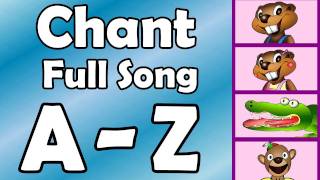 Alphabet Chant  FULL SONG  Preschool Kindergarten Video [upl. by Anitnas892]