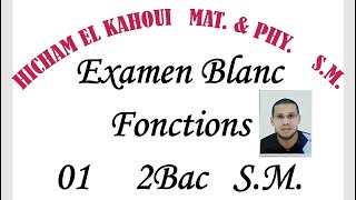 Examen blanc 001 Fonctions SM [upl. by Nicko]