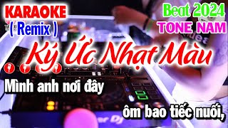 Ký Ức Nhạt Màu Karaoke Remix Tone Nam  Sôi Động Nhất Hành Tinh [upl. by Sherborne446]