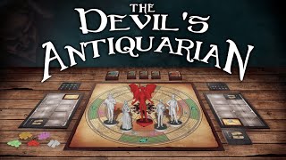 Now on Kickstarter The Devils Antiquarian [upl. by Aneleh]