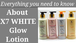 X7 LOTION REVIEW Know d perfect one for ur complexionskintype X7 Whitening lotion  x7 White Glow [upl. by Critta]