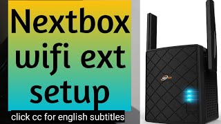 NEXTBOX WIFI EXTENDER SETUP  NEXTBOX WIFI EXTENDER IP ADDRESS  DEVICESSETUP [upl. by Brigitta]