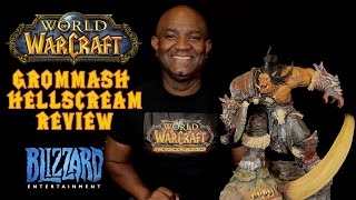 Blizzard Grommash Hellscream Limited Edition Statue Review [upl. by Fredra]