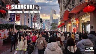 Downtown Shanghai Evening Walk  Nanjing Rd Suzhou River and The Bund  4K HDR  上海 南京路 苏州河畔 外滩 [upl. by Shue]