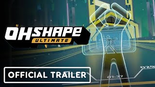 OhShape Ultimate  Official PlayStation VR2 Launch Trailer [upl. by Arimay]