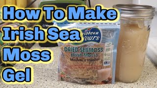 How To Make Irish Sea Moss Gel  Vegan Collagen [upl. by Eessac]