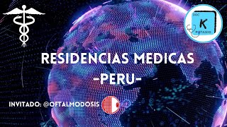 RESIDENCIAS MEDICAS EN PERU [upl. by Danella]