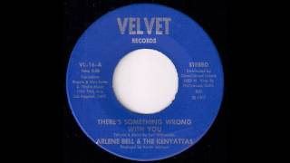 Arlene Bell And The Kenyattas  Theres Something Wrong With You Velvet 1977 Sister Funk 45 [upl. by Nahsad632]