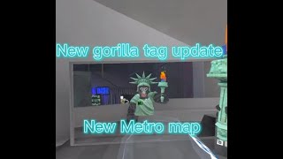 Metro map New gorilla tag update [upl. by Skantze276]