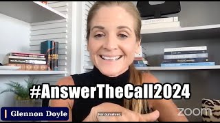 Glennon Doyle Real Talk to White Women  from Answer the Call 2024 [upl. by Powder]