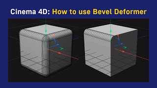 Cinema 4D How to use Bevel Deformer [upl. by Araid]