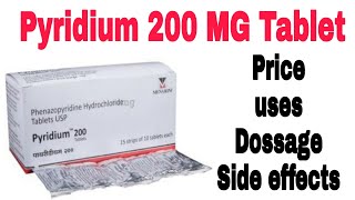 Pyridium 200 Tablet benefit amp uses  medical gyan [upl. by Awad]