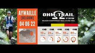 Ohm Trail 2022 Belgian Championship Trail amp Ultra Trail [upl. by Deery]