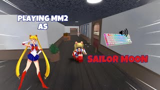 SAILOR MOON DESTROYS TEAMERS IN MM2  GAMEPLAY KEYBOARD ASMR [upl. by Esac]