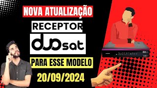 ATUALIZAÇÃO RECEPTOR DUOSAT TREND MAXX HD EM 20 DE SETEMBRO 2024 [upl. by Stalk]