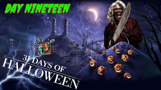 BOO A Madea Halloween  Day 19 of 31 Days Of Halloween 2024 [upl. by Olotrab]