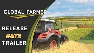 Global Farmer  Release Date Announcement [upl. by Gaut13]