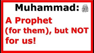 YT134 Why Muhammad was a Prophet for Bani Issrail but NOT for Others Breathtaking Quranic Evidence [upl. by Yellah]